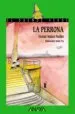 AudioLibro La Perrona de V. Muñoz Puelles