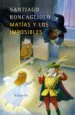 AudioLibro Matias y los Imposibles de Santiago Roncagliolo
