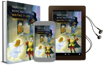 Descargar AudioLibro Matias y los Imposibles de Santiago Roncagliolo año 2006
