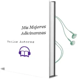 Descargar AudioLibro Mis Mejores Adivinanzas de Varios Autores año 2006