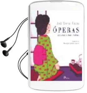 Descargar AudioLibro Operas Contadas para Niños de Jordi Sierra I Fabra año 2006