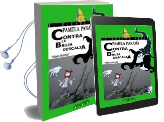 Descargar AudioLibro Pamela Panama Contra la Bruja Descalza de Violeta Monreal Diaz año 2006