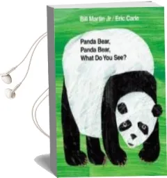 Descargar AudioLibro Panda Bear, Panda Bear, What do you see? de Bill Martin año 2006