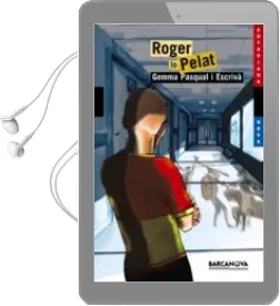 Descargar AudioLibro Roger lo Pelat de Gemma Pasqual I Escriva año 2006