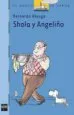 AudioLibro Shola y Angeliño de Bernardo Atxaga