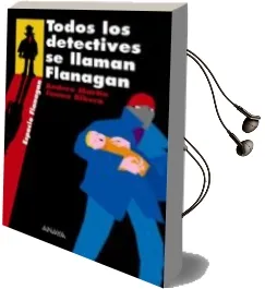 Descargar AudioLibro Todos los Detectives se Llaman Flanagan de Jaume Ribera año 2006