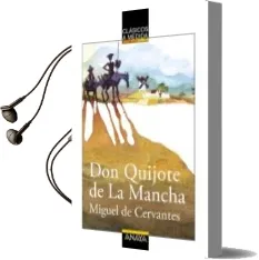 Descargar AudioLibro Don Quijote de la Mancha (Coleccion Clasicos a Medida) de Miguel De Cervantes Saavedra año 2006