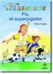 AudioLibro Flo, el Superjugador de Petra Fietzek