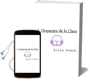 Descargar AudioLibro L Orquestra de la Clara de Elisa Ramon año 2006