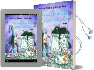 Descargar AudioLibro La Bruixa Brunila i el seu Ordinador de Valerie Thomas año 2006