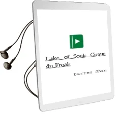 Descargar AudioLibro Lake of Souls (Cirque du Freak) de Darren Shan año 2006