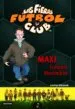 AudioLibro Las Fieras Futbol Club 7 : Maxi Futbolin Maximilian de Joachim Masannek