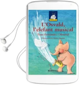 Descargar AudioLibro (Pe) l Osvald, l Elefant Musical de Txus Fernandez año 2006