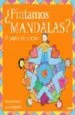 AudioLibro ¿Pintamos Mandalas? (a Partir de 5 Años) de Varios Autores