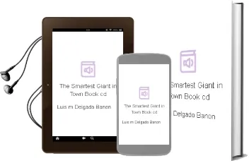 Descargar AudioLibro The Smartest Giant in Town (Book & cd) de Luis M. Delgado Bañon año 2006