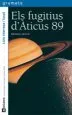 AudioLibro Els Fugitius d Acticus 89 (Xxv Premi de Narrativa Infantil i Juve nil Guillem Cifre de Catalunya) de Luis Vilarrassa