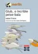 AudioLibro Glub, o Incrible Peixe Bala de Isabel Freire