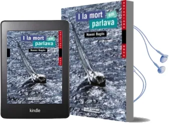 Descargar AudioLibro I la Mort em Parlava de Noemi Bages año 2006