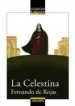 AudioLibro La Celestina (Clasicos a Medida) de Fernando De Rojas