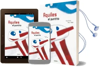 Descargar AudioLibro Aquiles, el Puntito (Libros para Soñar) de Guia Risari año 2006