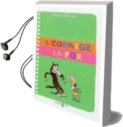 Descargar AudioLibro El Coratge i la por (Pensa-Hi) de Brigitte Labbe año 2006