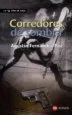 AudioLibro Corredores de Sombra de Agustin Fernandez Paz
