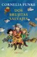 AudioLibro Dos Brujitas Salvajes de Cornelia Funke