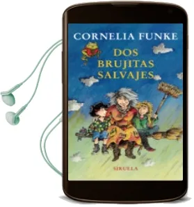 Descargar AudioLibro Dos Brujitas Salvajes de Cornelia Funke año 2007