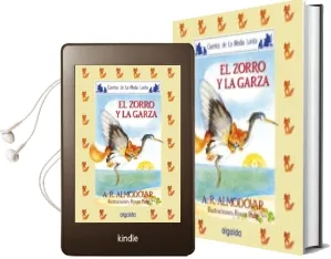 Descargar AudioLibro El Zorro y la Garza van de Boda por Doñana de Antonio Rodriguez Almodovar año 2007