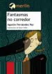 AudioLibro Fantasmas no Corredor de Agustin Fernandez Paz