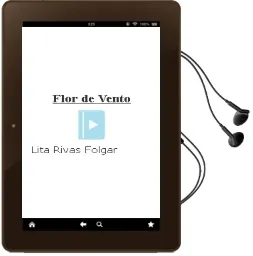 Descargar AudioLibro Flor de Vento de Lita Rivas Folgar año 2007