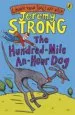 AudioLibro The Hundred-Mile-An-Hour dog de Jeremy Strong