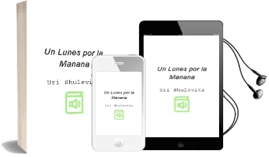 Descargar AudioLibro Un Lunes por la Mañana de Uri Shulevitz año 2007