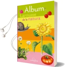 Descargar AudioLibro Album Larousse de la Natura de Varios Autores año 2007