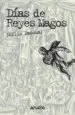 AudioLibro Dias de Reyes Magos (Edicion Anotada) de Emilio Pascual