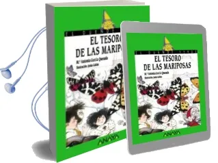 Descargar AudioLibro El Tesoro de las Mariposas de Maria Antonia Garcia Quesada año 2007