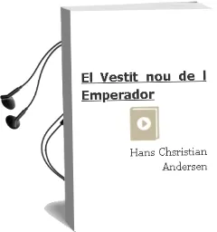 Descargar AudioLibro El Vestit nou de l Emperador de Hans Chsristian Andersen año 2007