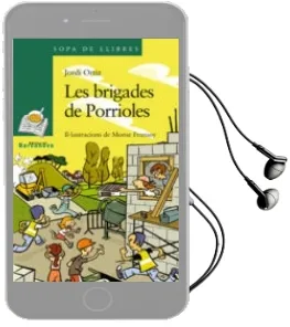 Descargar AudioLibro Les Brigades de Porrioles de Jordi Ortiz año 2007