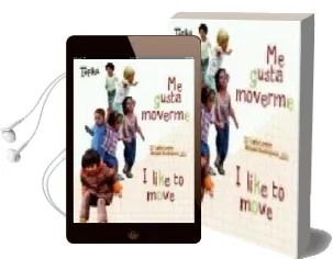 Descargar AudioLibro Me Gusta Moverme = i Like to Move (Ed. Bilingüe Español-Ingles) de Laila Lavan año 2007