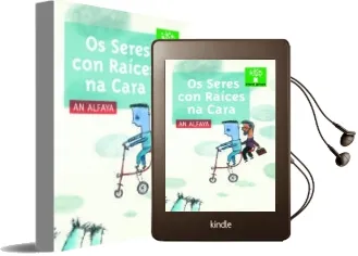 Descargar AudioLibro Os Seres con Raices na Cara de An Alfaya año 2007