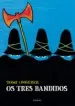 AudioLibro Os Tres Bandidos de Tomi Ungerer