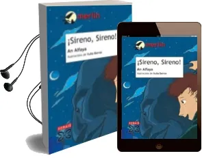 Descargar AudioLibro ¡Sireno, Sireno! (3ª Ed.) de An Alfaya año 2007