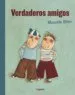 AudioLibro Verdaderos Amigos de Manuela Olten