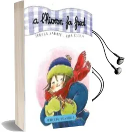 Descargar AudioLibro A l Hivern fa Fred (el Curs de l any 3) de Teresa Sabate Rodie año 2007