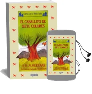Descargar AudioLibro El Caballito de los Siete Colores de Antonio Rodriguez Almodovar año 2007