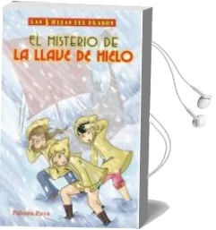 Descargar AudioLibro El Misterio de la Llave de Hielo (Las Tres Hijas del Dragon) de Paloma Puya año 2007
