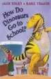 AudioLibro How do Dinosaurs go to School de Jane Yolen