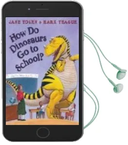 Descargar AudioLibro How do Dinosaurs go to School de Jane Yolen año 2007