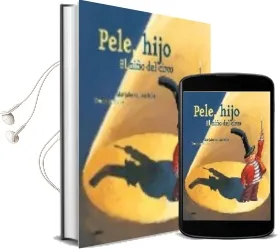 Descargar AudioLibro Pele Hijo: El Niño del Circo de Marjaleena Lembcke año 2007