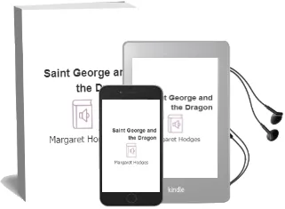 Descargar AudioLibro Saint George and the Dragon de Margaret Hodges año 2007
